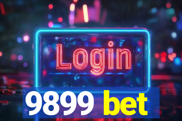 9899 bet